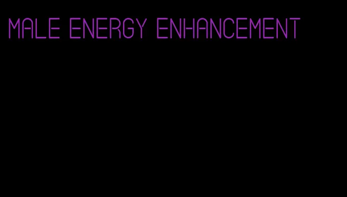 male energy enhancement